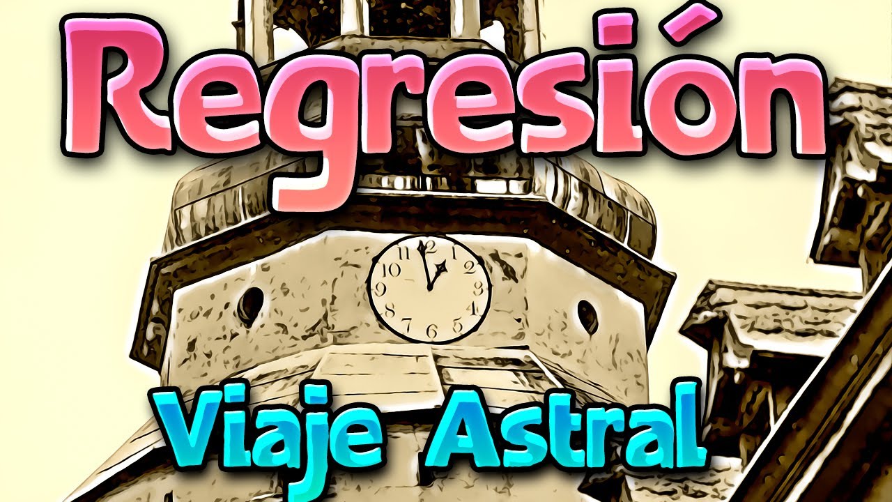 Regresión a Vidas Pasadas y Viaje Astral Guiado 😴