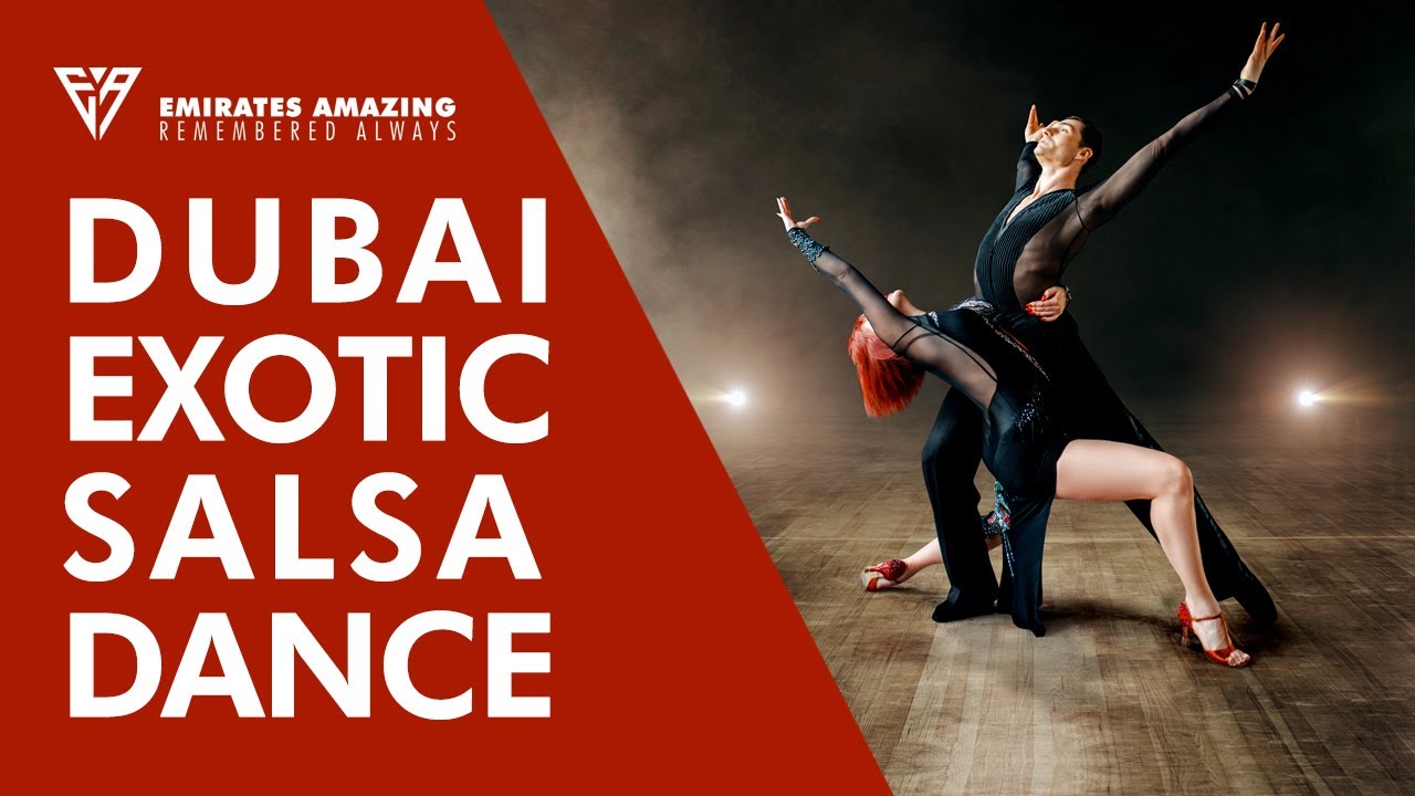 Dubai SALSA Dance Training | Emirates Amazing-Remembered Always