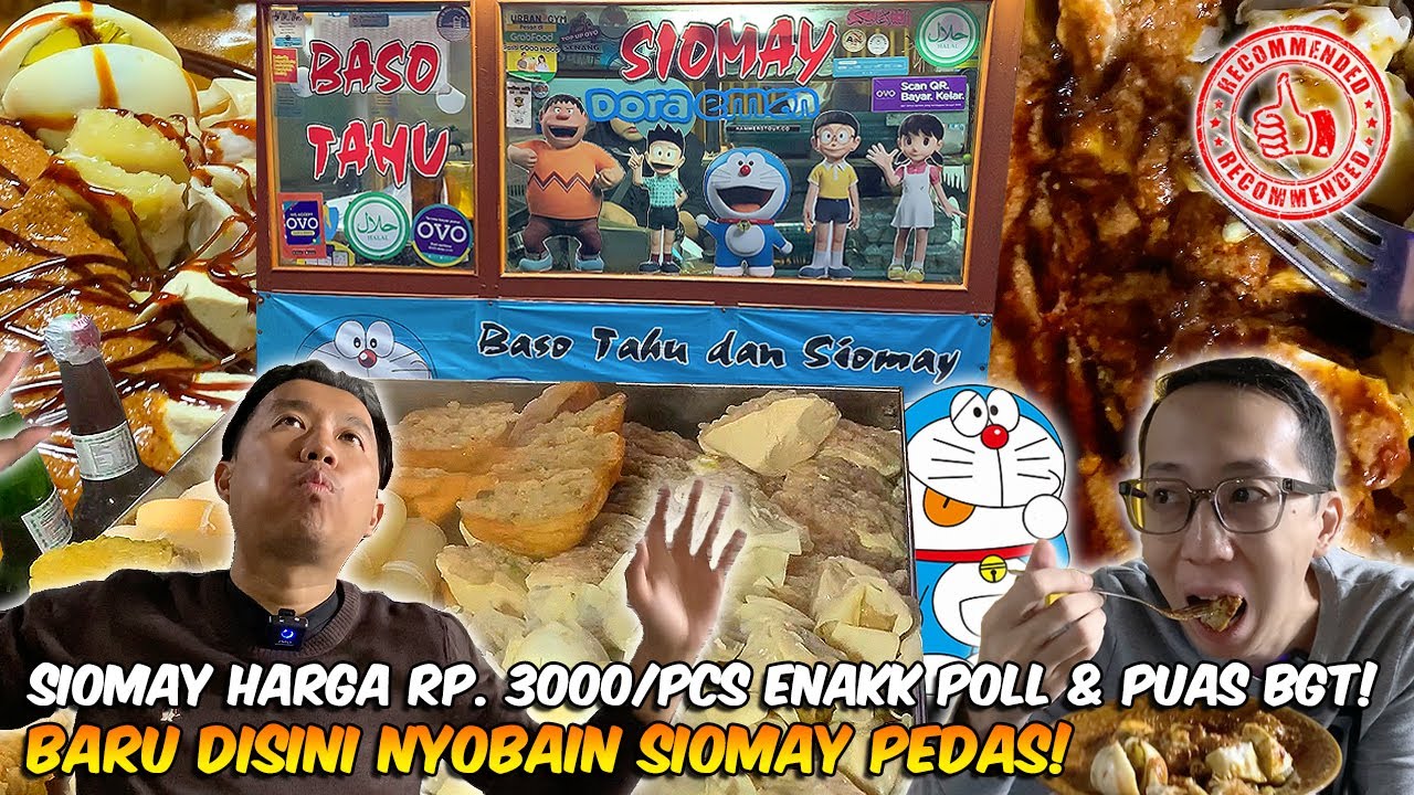JAJAN STREET FOOD KHAS BANDUNG, SIOMAY & BASO TAHU DORAEMON ENAK, MURAH MERIAH!!