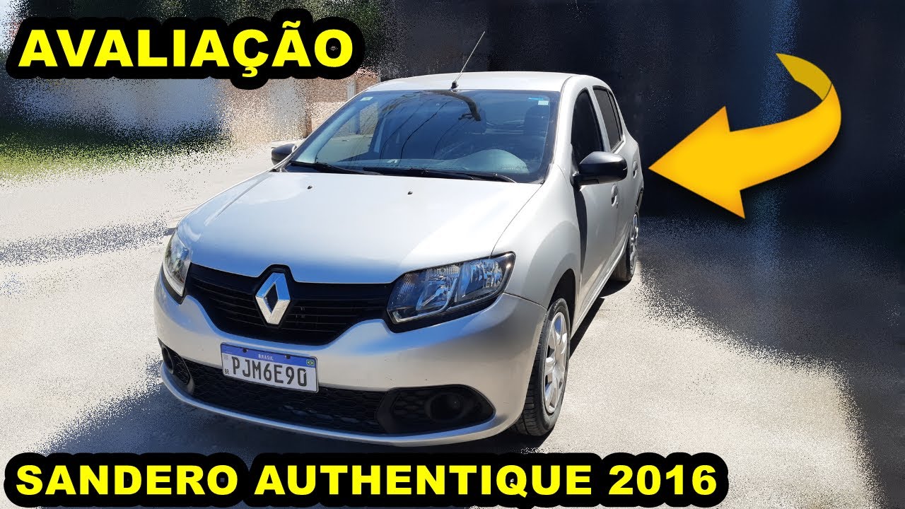 UMA BOA OPÇÃO DE USADO! - AVALIAÇÃO SANDERO AUTHENTIQUE 2016