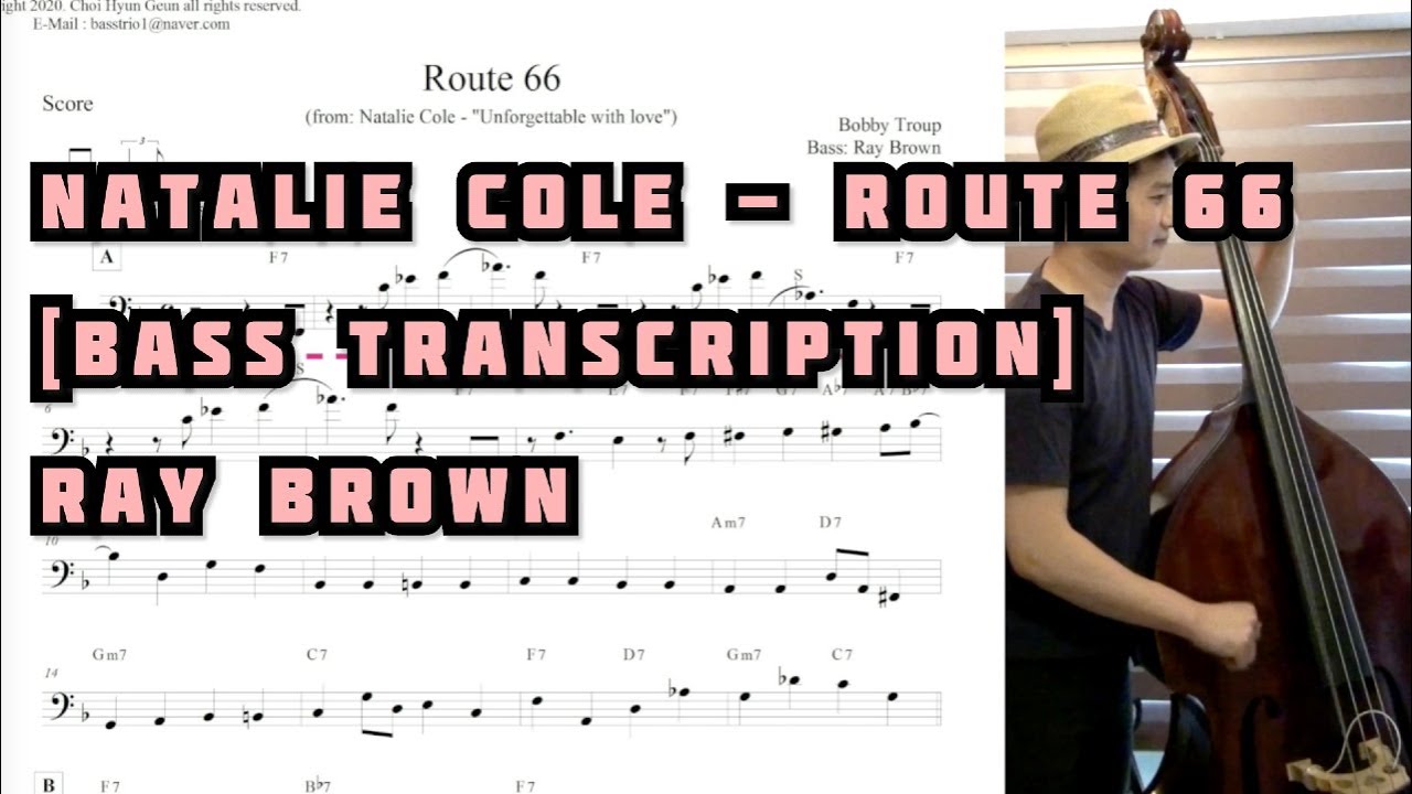 Natalie Cole - Route 66 : Bass Ray Brown [Transcription]