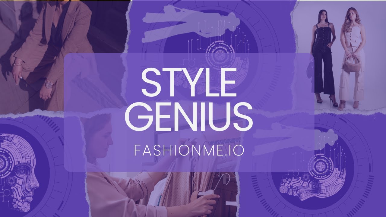 Meet Style Genius: Your Personal Fashion Assistant