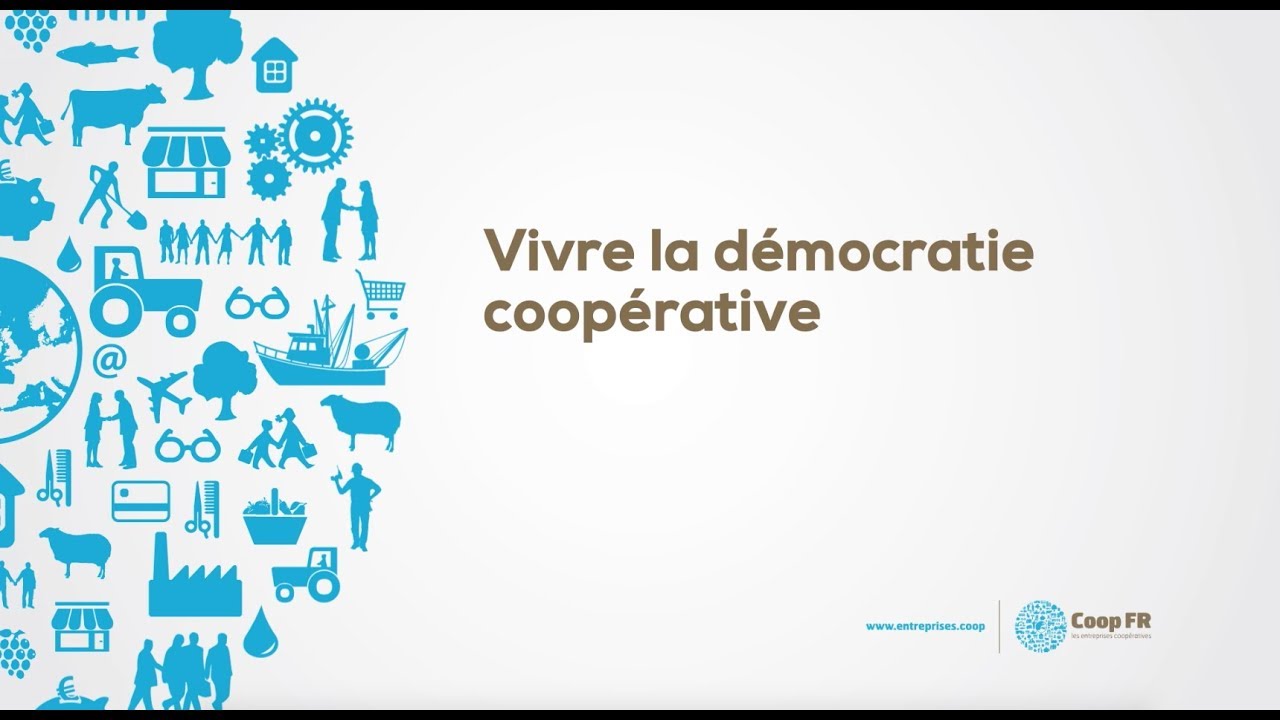COOP FR   #1 VIVRE LA DEMOCRATIE COOPERATIVE