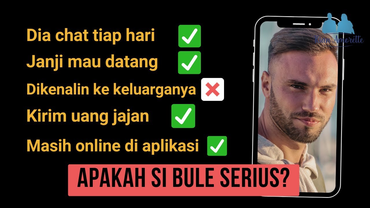 30 Ciri Bule Serius ✅ Full checklist Bule Serius Menikah di Aplikasi Cari Jodoh Luar