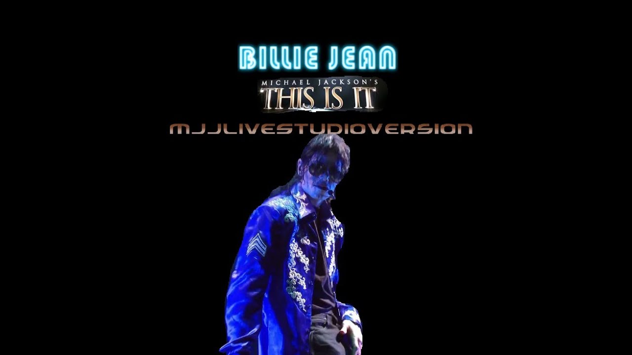 Michael Jackson- Billie Jean- Live Studio Version- This Is It