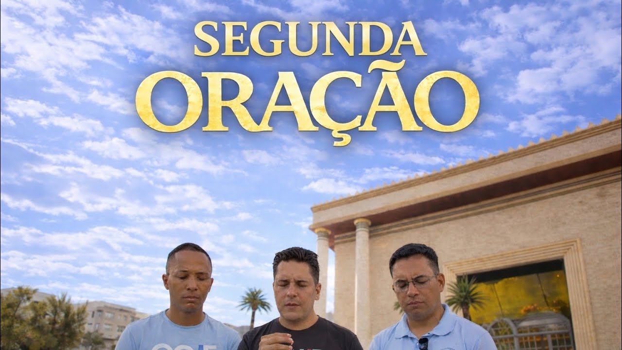 2ª Oração rumo a consagração do Grupo Universal Socioeducativo