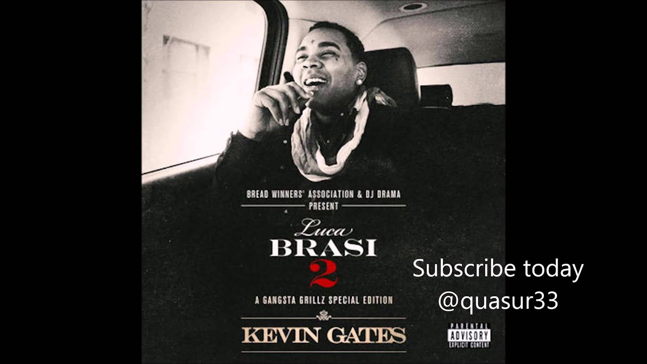 Kevin Gates 