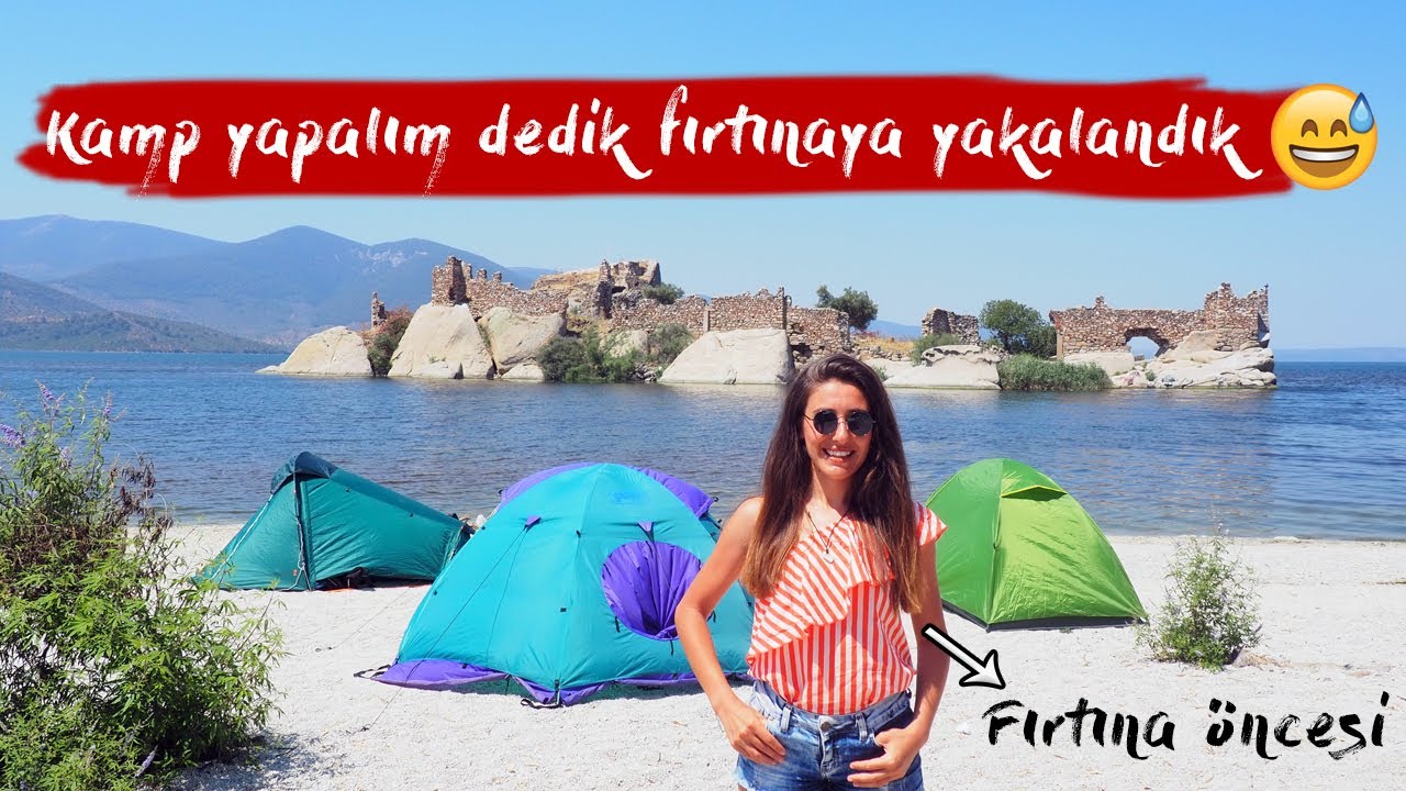 BAFA GÖLÜ'NDE KAMP YAPTIK | FIRTINAYA YAKALANDIK - KAPIKIRI KÖYÜ