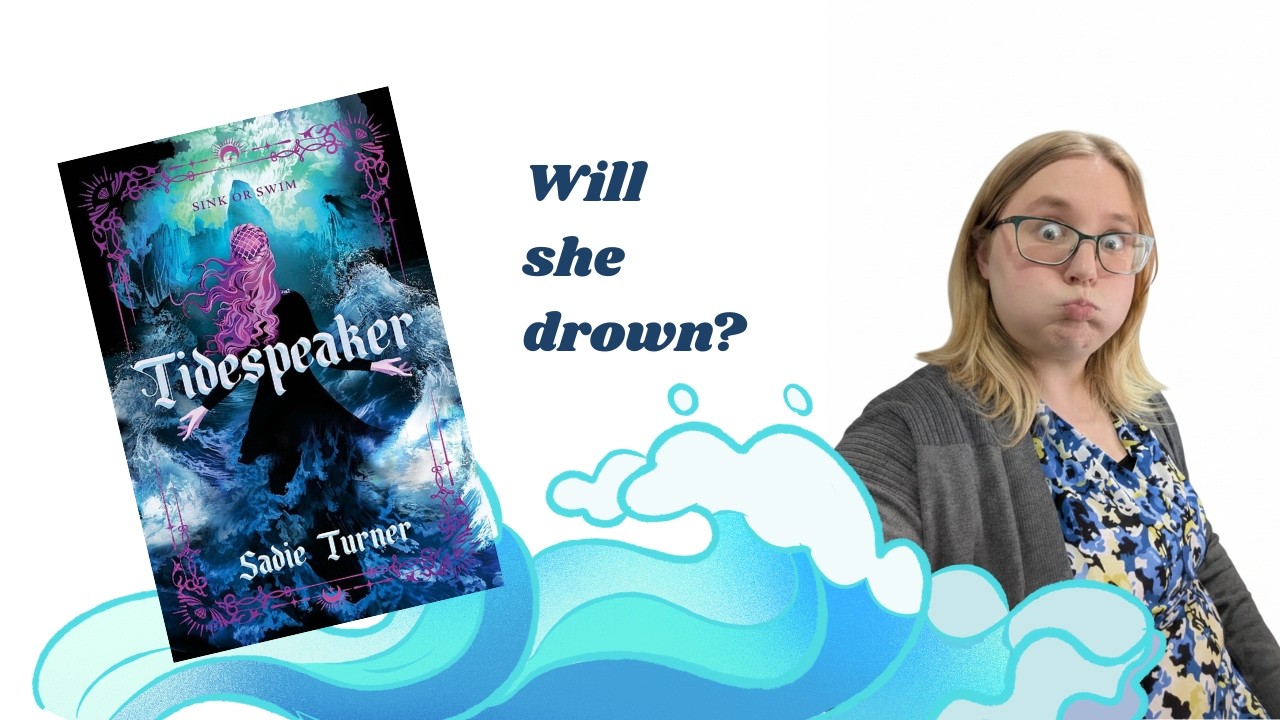 Page Bait: Tidespeaker by Sadie Turner First Impressions