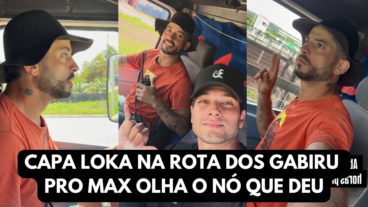 CAPA LOKA NA ROTA DOS GABIRU PRO MAX OLHA O NÓ QUE DEU 😂