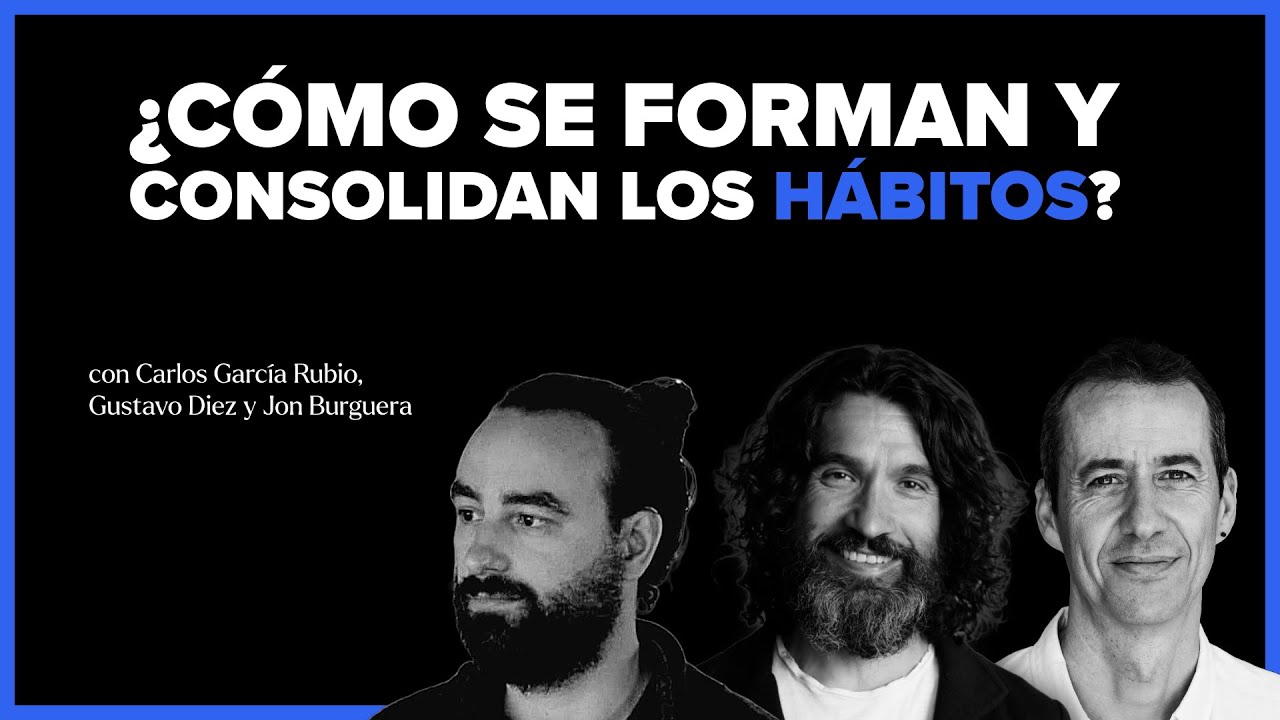 ¿CÓMO SE FORMAN Y CONSOLIDAN LOS HÁBITOS? | Nirakara Life