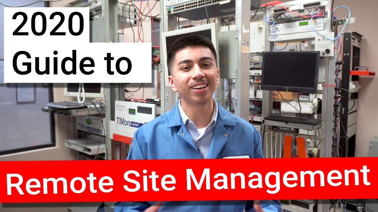 2020 Guide to Remote Site Management