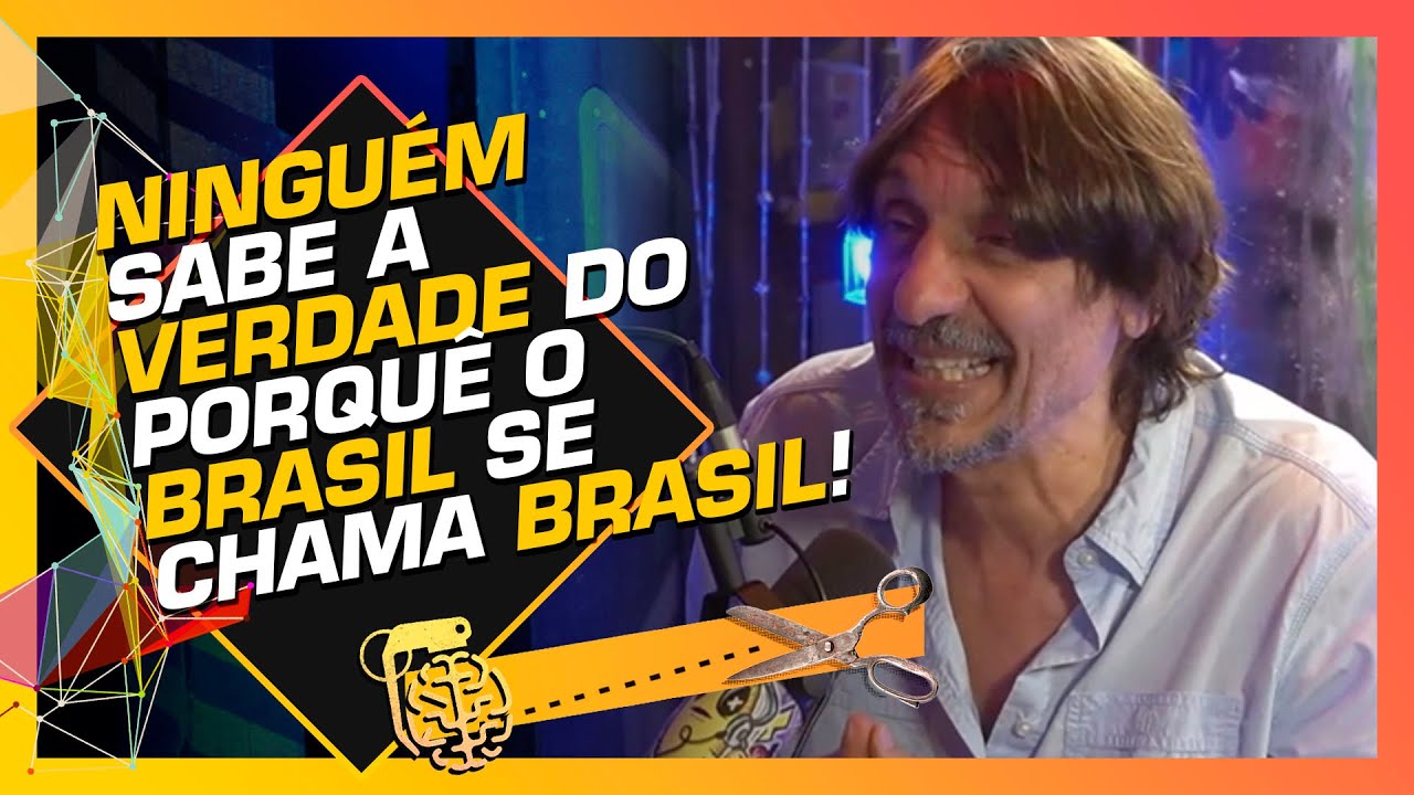 HISTORIADOR CONTA A REAL ORIGEM DO NOME DO BRASIL - EDUARDO BUENO