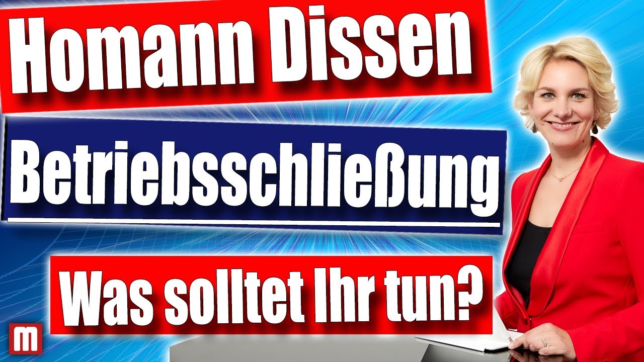 Homann Dissen Betriebsschließung: Was solltest Du als Arbeitnehmer machen?  | RA'in Nicole Mutschke