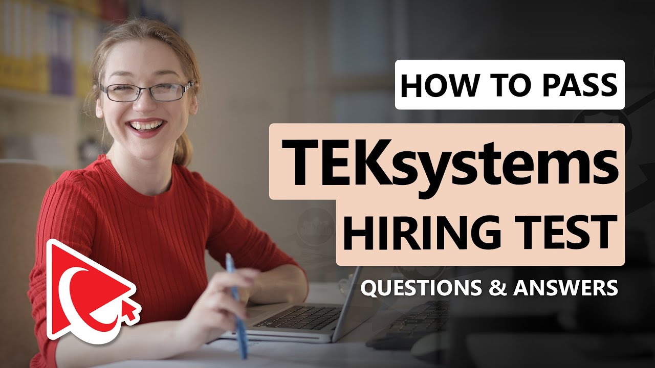 TekSystems Employment Assessment Test: Questions and Answers