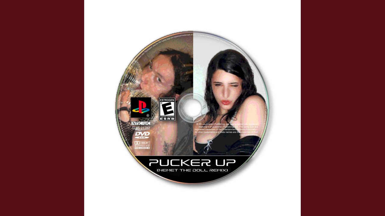 Pucker Up (Nemet The Doll Remix)