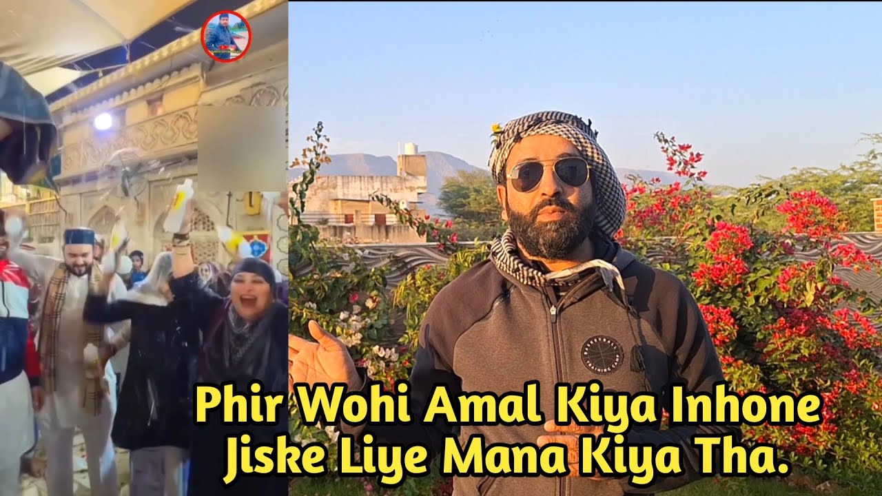 Gharib Nawaz Sarkar Ke Khuddam Ko Badkalam Kehne Wale Maafi Maange Kulsum Nayak Jaha Gasht