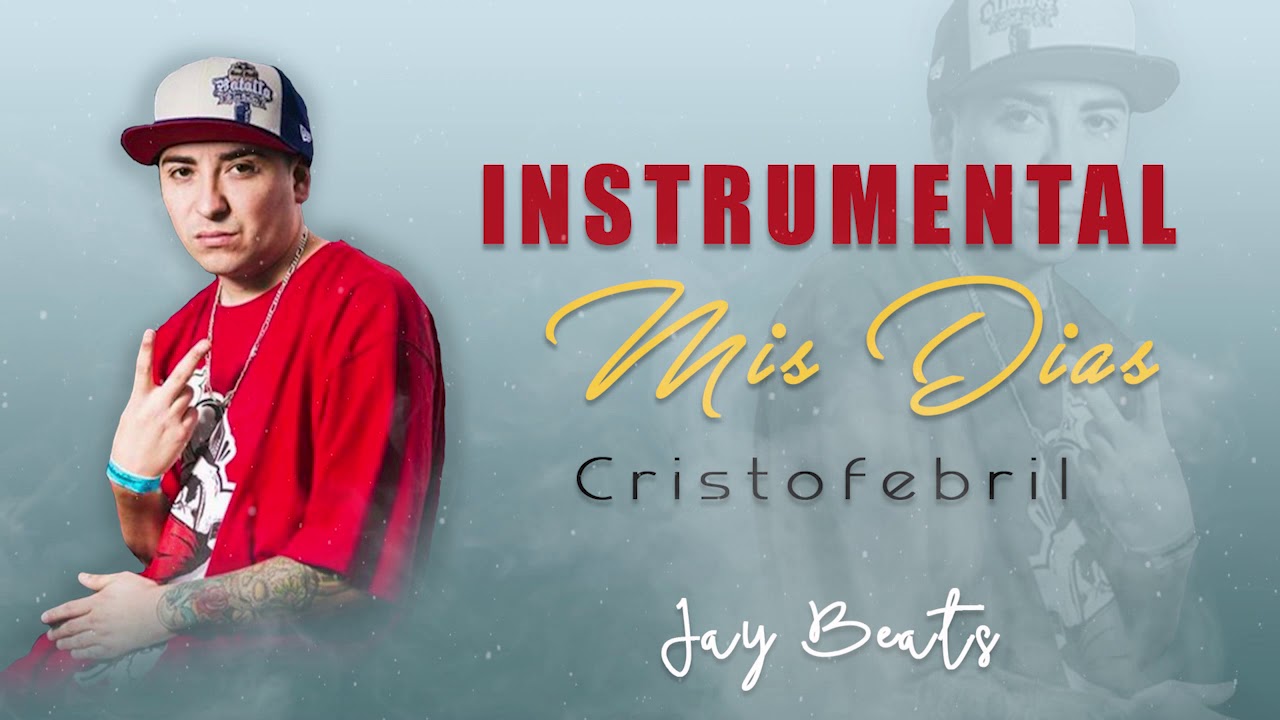 [FREE] Instrumental / MIS DÍAS / CRISTOFEBRIL [Bysco Beats] (DESCARGA)