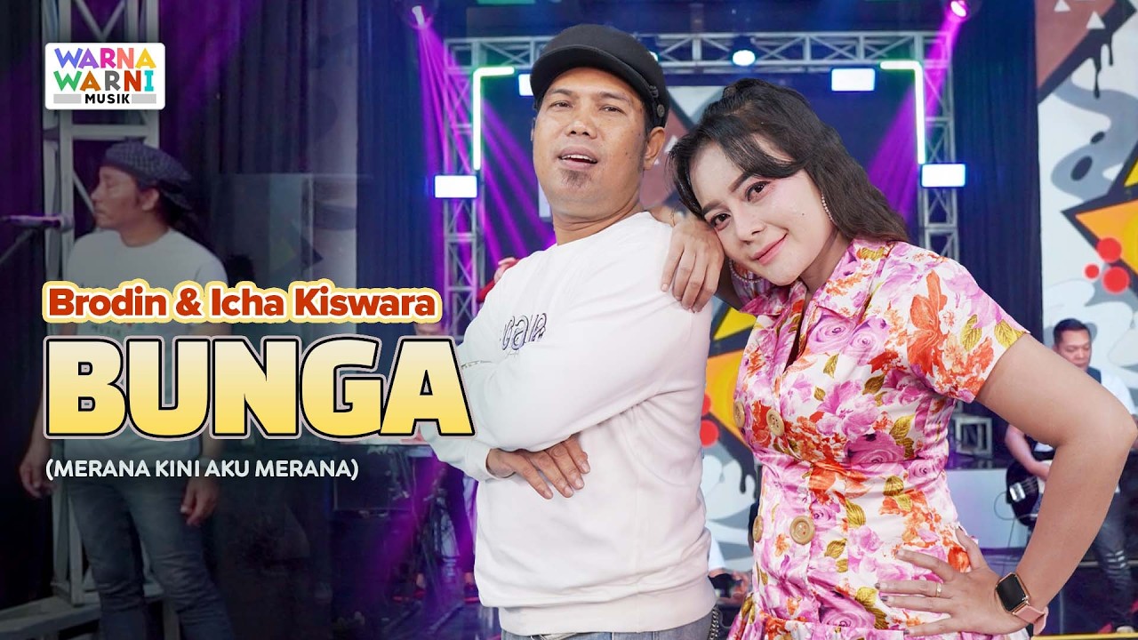 BUNGA - BRODIN & ICHA KISWARA ft. OM NIRWANA | LIVE MUSIC | VERSI KOPLO
