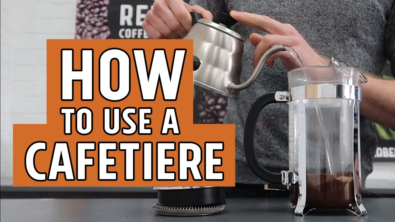 How to Use a Cafetiere / French Press