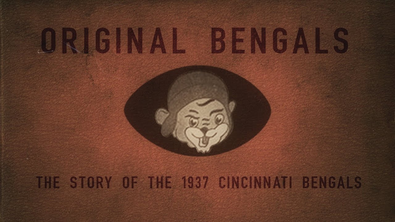 The Original Bengals - The Story of the 1937 Cincinnati Bengals