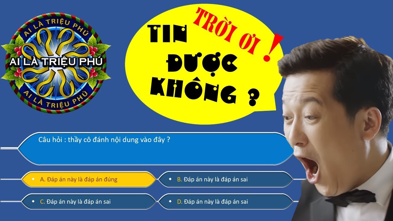 Cách làm câu hỏi trắc nghiệm Ai là triệu phú trong PowerPoint