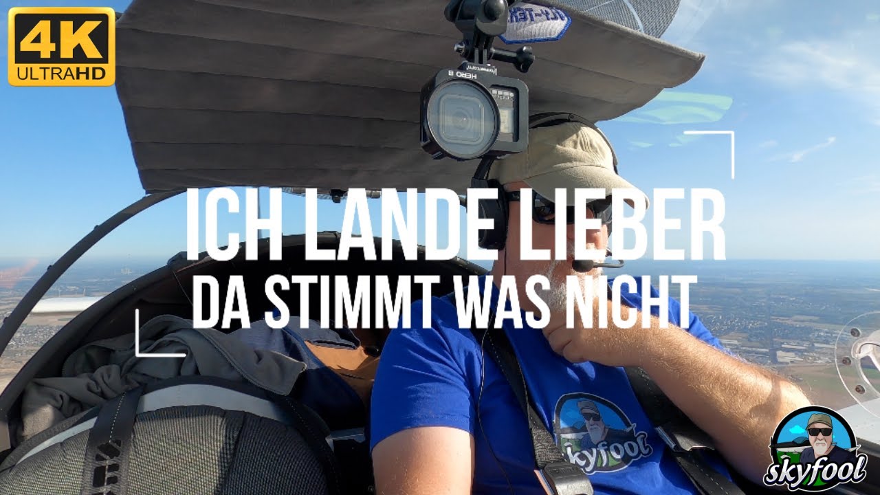 Ich lande lieber, da stimmt was nicht