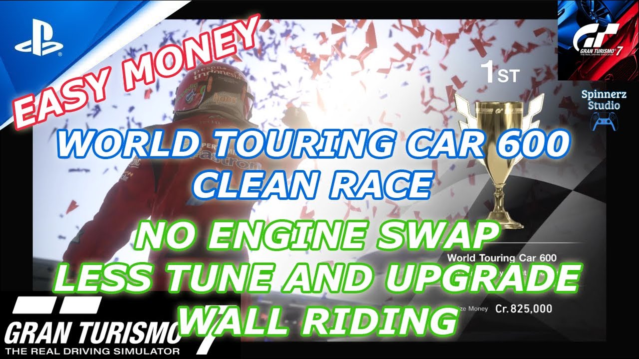 Gran Turismo 7 World Touring Car 600 Tokyo Expressway | GT7 WTC 600 | Easy Money 1.65M in 53 minutes