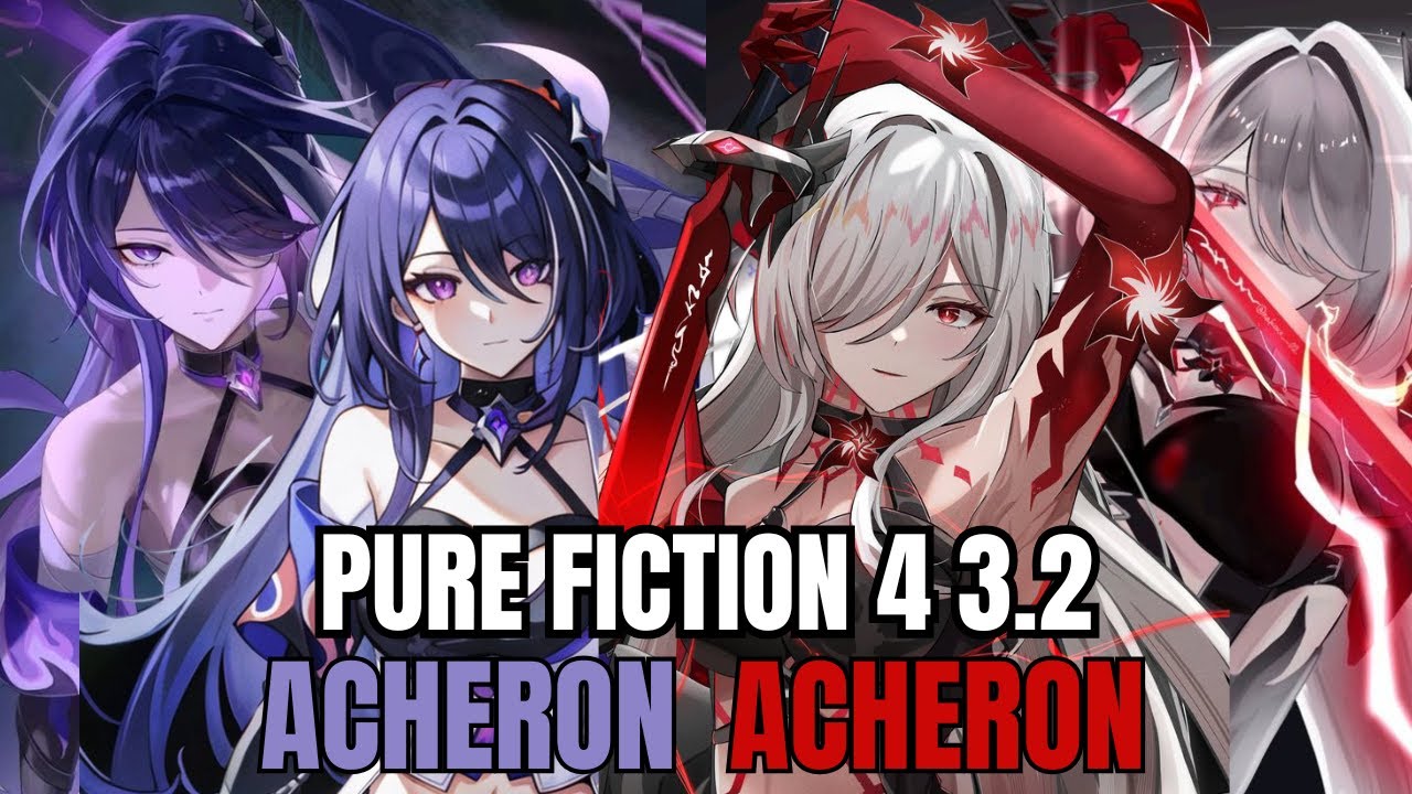 Acheron Super Break | Pure Fiction 3.2 Stage 4 | Honkai Star Rail