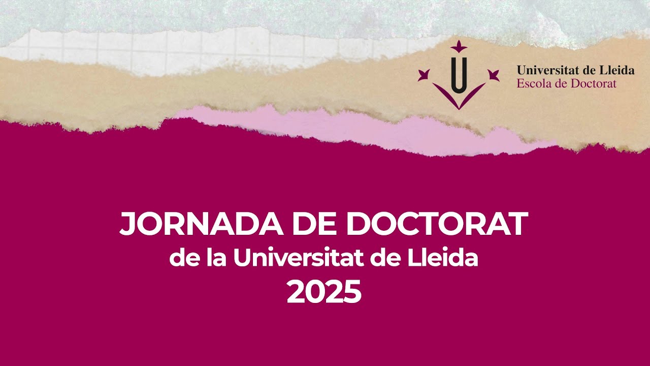 XI Jornada de Doctorat  - Universitat de Lleida - 2025