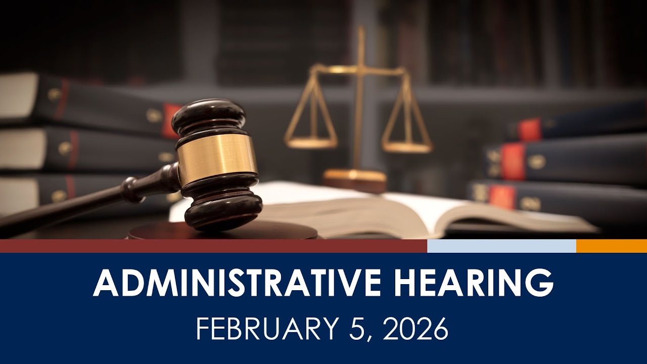 Administrative Hearing Meeting  - February 5, 2026