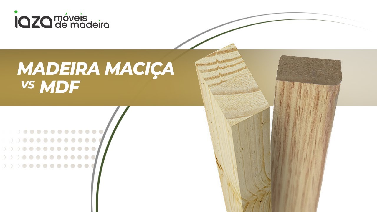 Qual a diferen&ccedil;a entre o MDF e a madeira maci&ccedil;a?