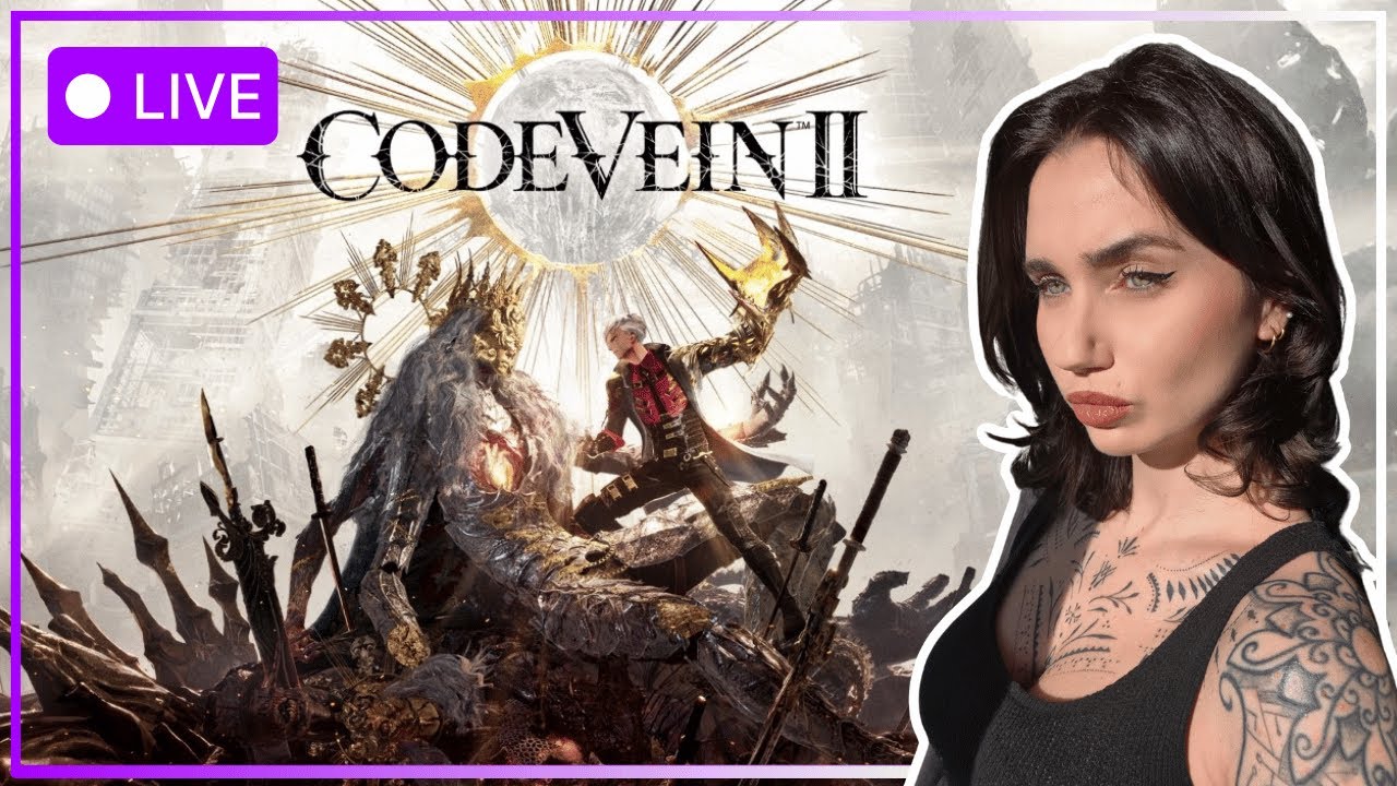 🟣LIVE | CODE VEIN 2 · First Playthrough (PS5 Pro)🟣
