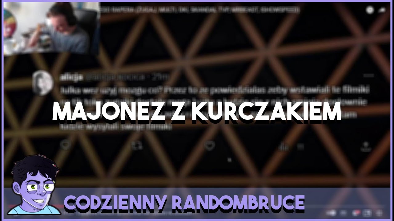 majonez z kurczakiem | Codzienny RandomBruce
