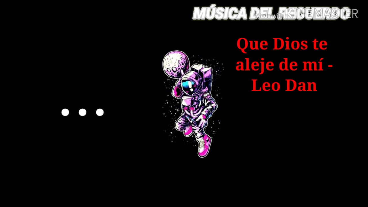 Que Dios te aleje de m&iacute; - Leo Dan LETRA