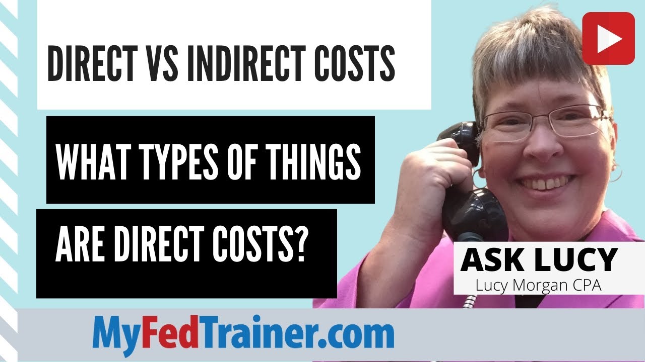 Direct Vs Indirect Costs: Explain Direct Cost [SIMPLIFIED]