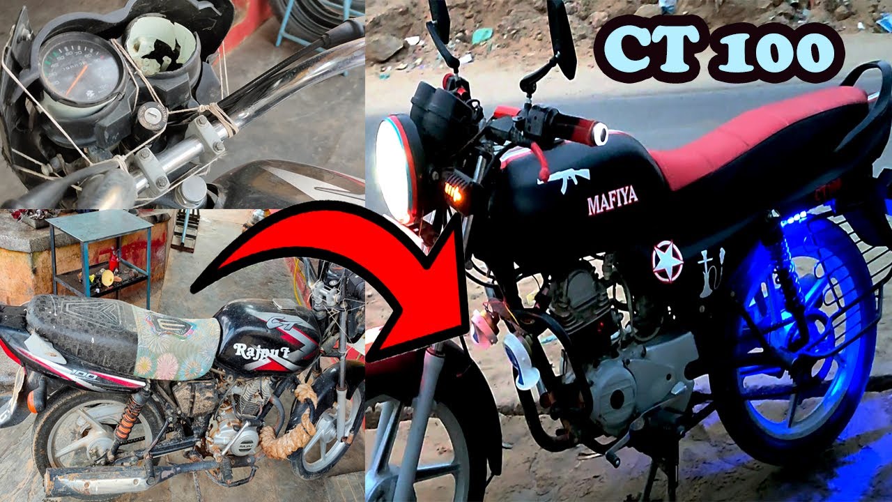 Bajaj CT 100 Full Modification