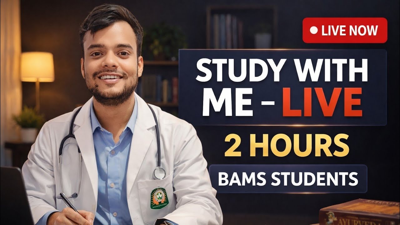 STUDY WITH ME LIVE 📚 | BAMS Exam Preparation | Ayurveda Students