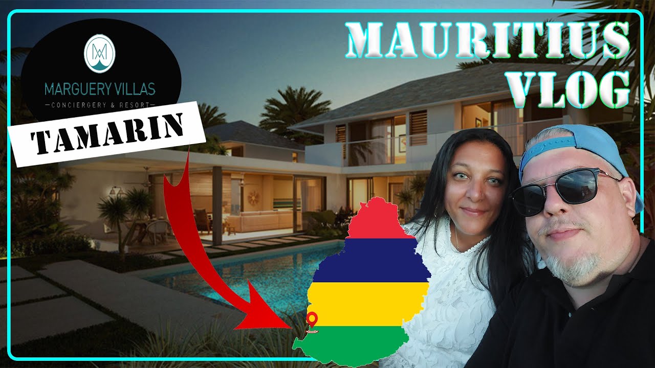 Mauritius Vlog #Tamarin #Marguery Villas #ilemaurice 🌈