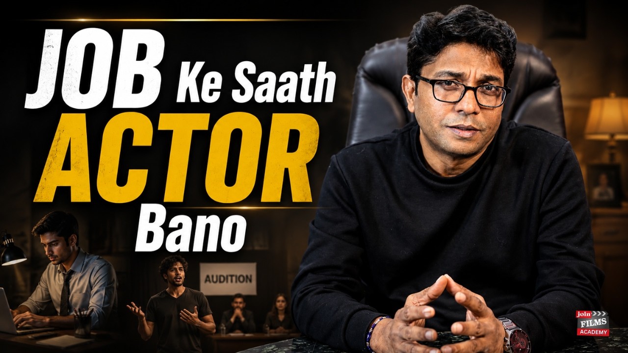 Job vs Actor: Reality of Bollywood | How to Start Acting with a Job | BECOME ACTOR
