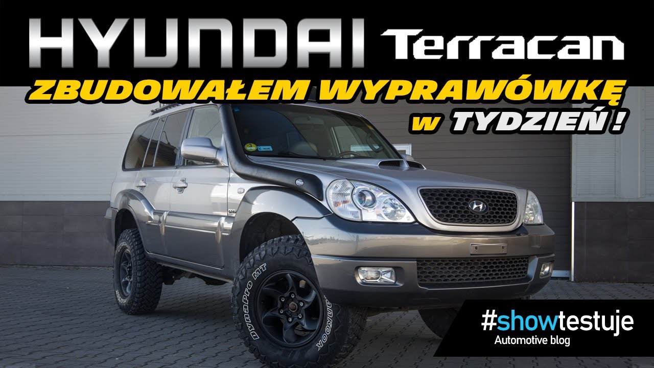 Hyundai Terracan 4WD - zbudowałem wyprawówkę w tydzień! Ile to kosztowało? [ #showtestuje ] VLOG