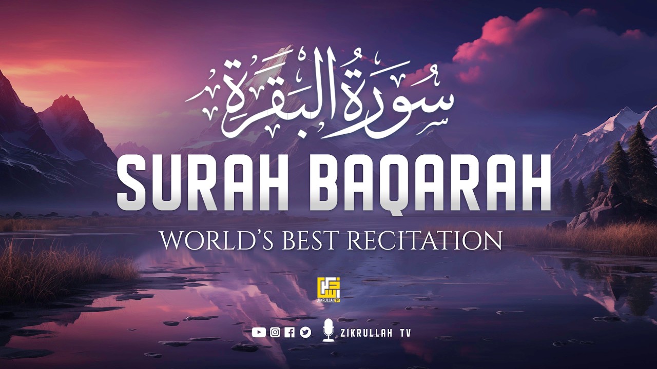 Surah Al-Baqarah Full (سورة البقرة) | Deep Relaxing Quran for Stress-Free Mind #relaxingquran