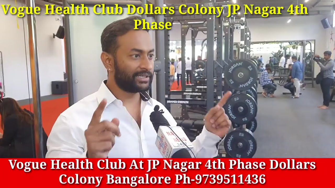 Vogue Health Club At JP Nagar 4th Phase Dollars Colony Bangalore Mobile 9739511436#Nation#tv#blore#