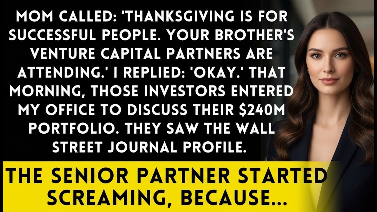 Mom Called 'Don't Come To Thanksgiving - Your Brother's Investors Are Coming' Then They Walked Into