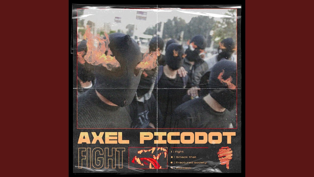 Axel Picodot &ndash; Smack That
