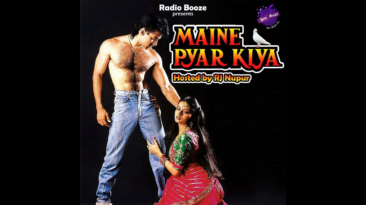 The Origin of Bollywood Romance - Maine Pyar Kiya | RJ Nupur | Radio Booze Podcast