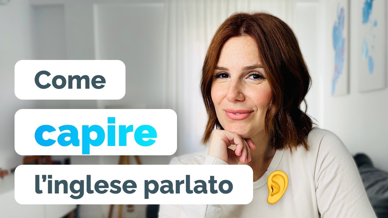 I 6 Motivi per cui CAPIRE L'INGLESE è così difficile 👂🇬🇧