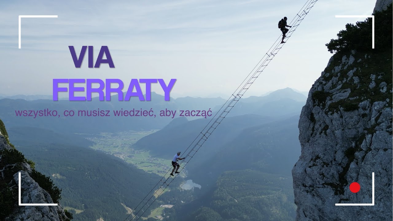 Via ferraty - jak i gdzie zacząć?