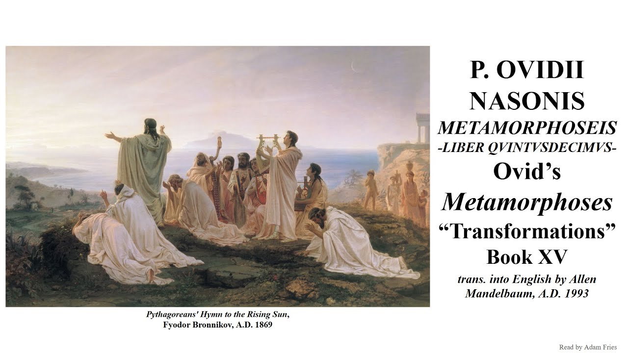 Ovid's Metamorphoses Book XV (trans. by Mandelbaum)