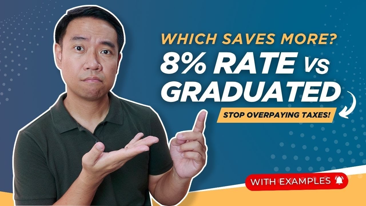 8% Income Tax Rate vs Graduated Tax Rates: SAAN MAKAKATIPID SA TAX?